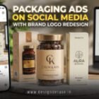 Best Strategies for Packaging Ads on Social Media with Brand Logo Redesign