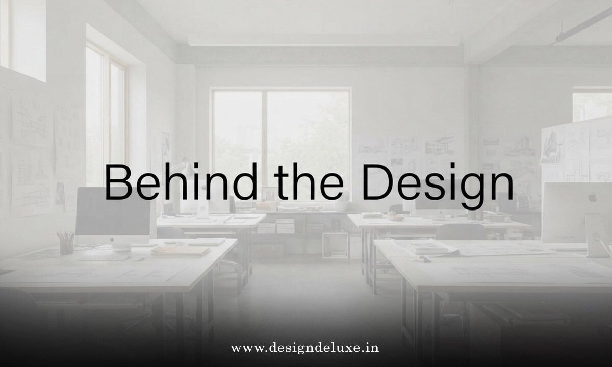 Behind the Design